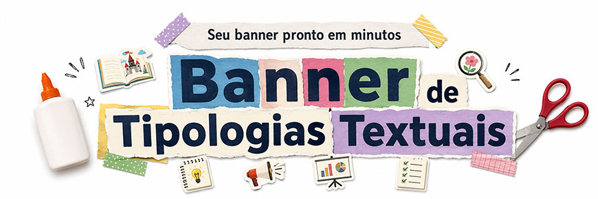 Banner Pronto de Tipologia Textual em PDF para Imprimir - Dominando a Escrita